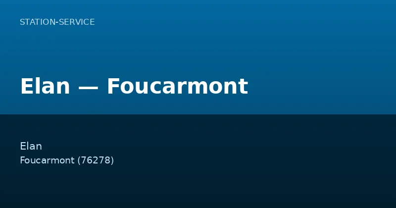 Elan — Foucarmont