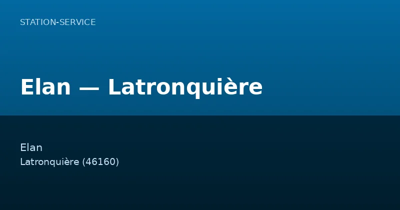 Elan — Latronquière