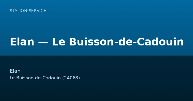 Elan — Le Buisson-de-Cadouin