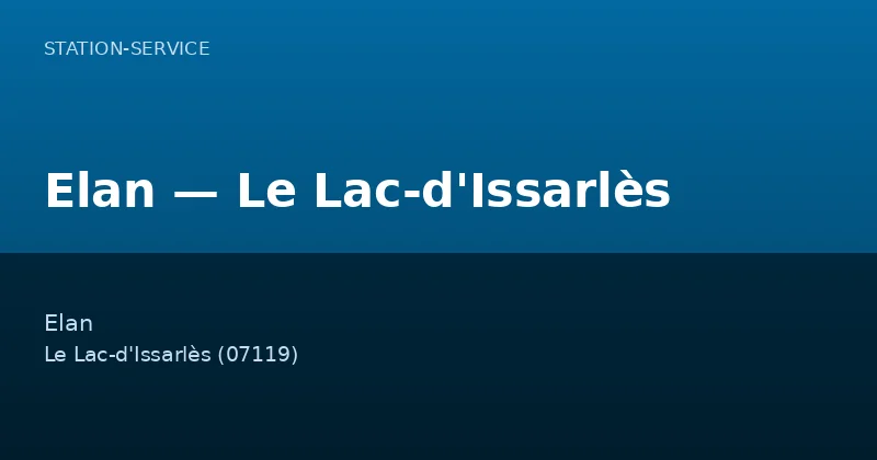 Elan — Le Lac-d'Issarlès