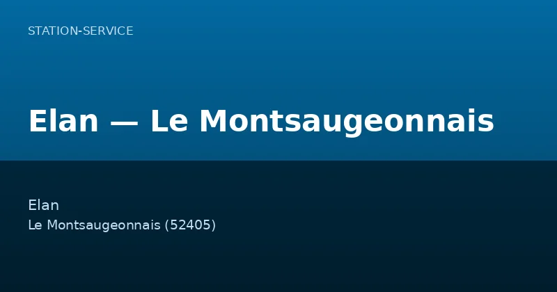 Elan — Le Montsaugeonnais