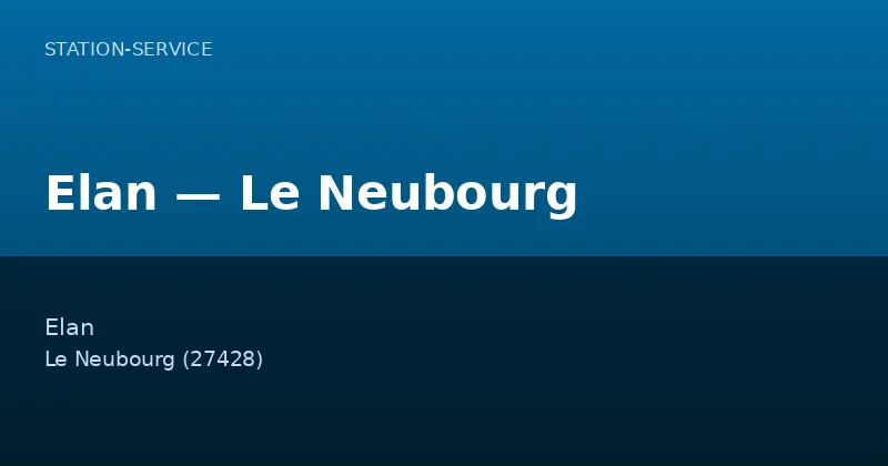Elan — Le Neubourg