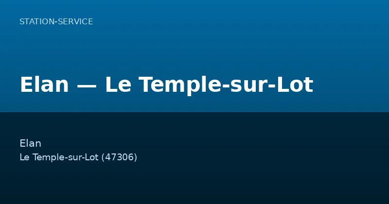 Elan — Le Temple-sur-Lot