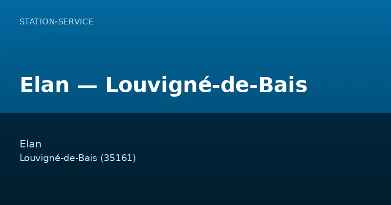 Elan — Louvigné-de-Bais