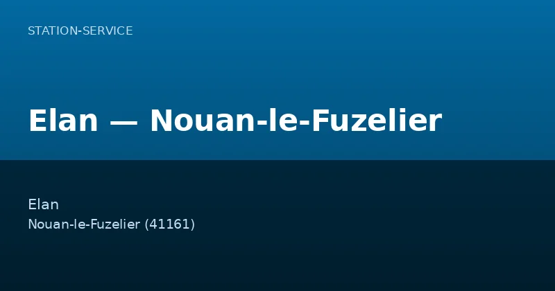Elan — Nouan-le-Fuzelier