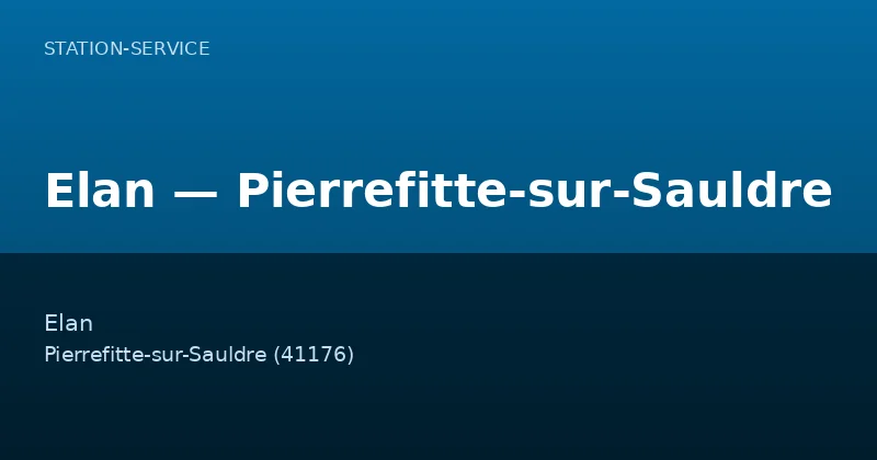 Elan — Pierrefitte-sur-Sauldre