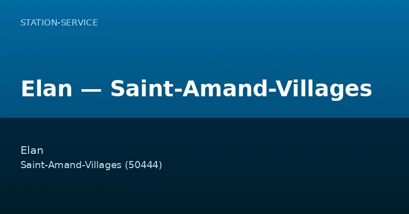 Elan — Saint-Amand-Villages