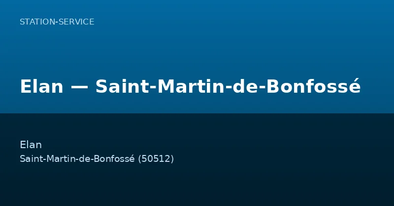 Elan — Saint-Martin-de-Bonfossé