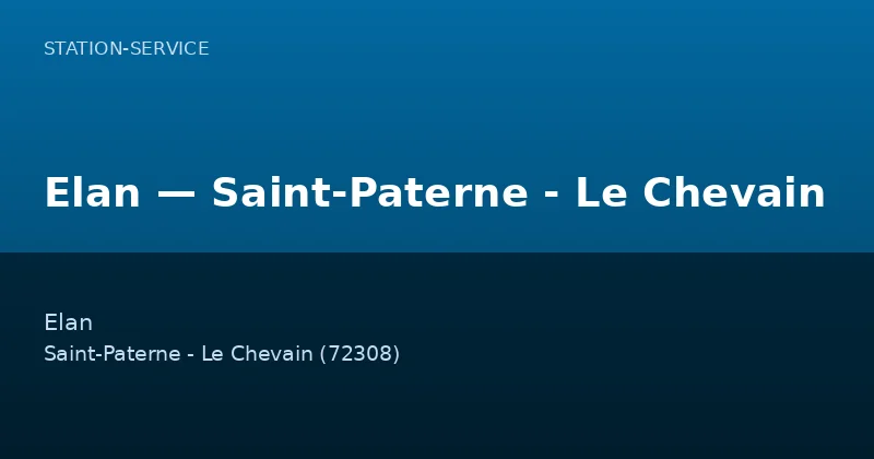 Elan — Saint-Paterne - Le Chevain