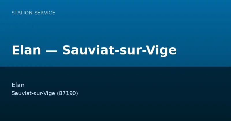 Elan — Sauviat-sur-Vige