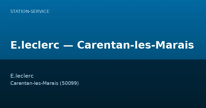 E.leclerc — Carentan-les-Marais