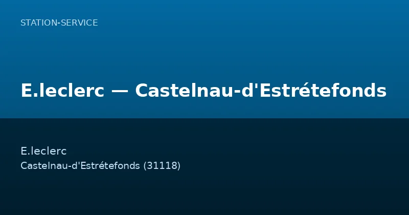 E.leclerc — Castelnau-d'Estrétefonds