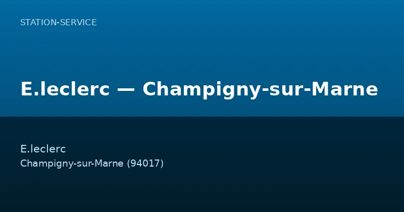 E.leclerc — Champigny-sur-Marne