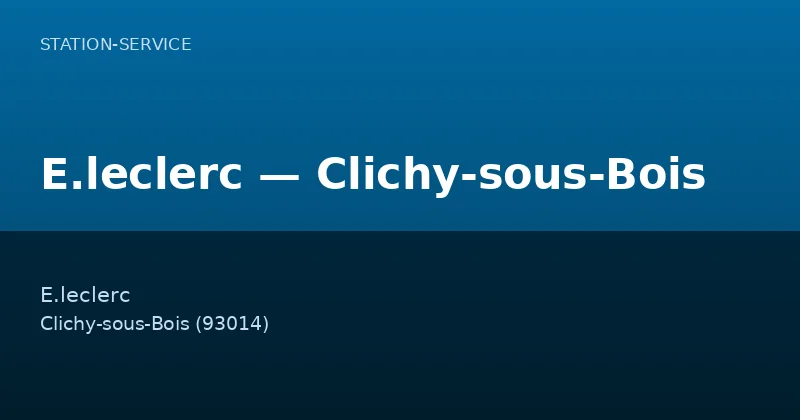 E.leclerc — Clichy-sous-Bois