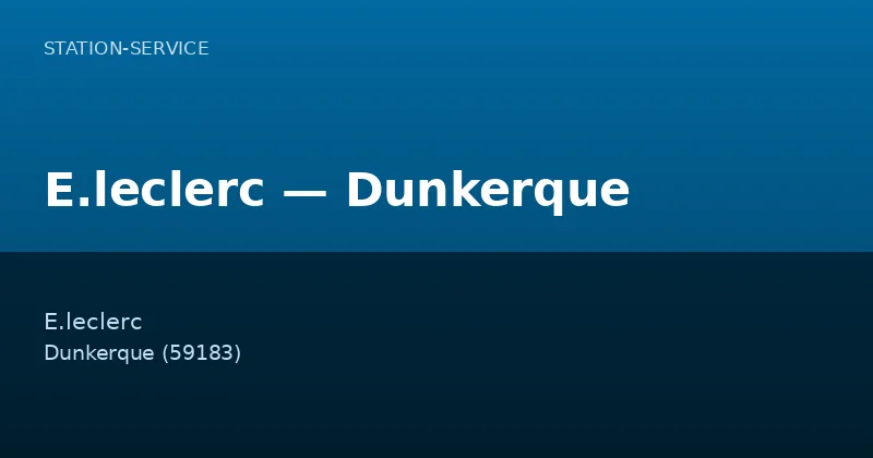 E.leclerc — Dunkerque