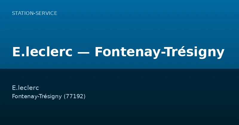 E.leclerc — Fontenay-Trésigny