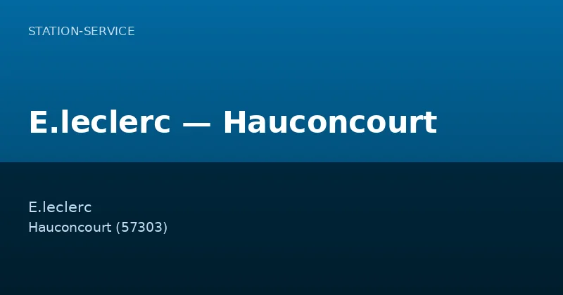 E.leclerc — Hauconcourt