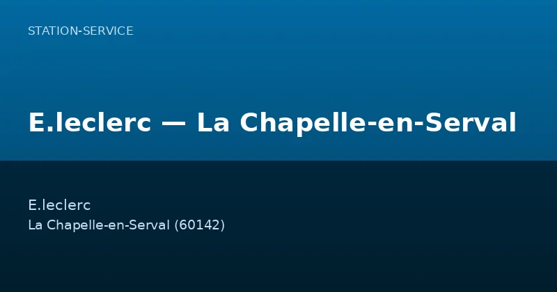 E.leclerc — La Chapelle-en-Serval