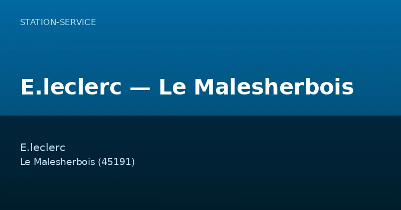 E.leclerc — Le Malesherbois