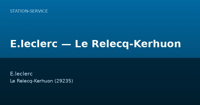 E.leclerc — Le Relecq-Kerhuon