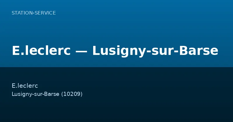 E.leclerc — Lusigny-sur-Barse