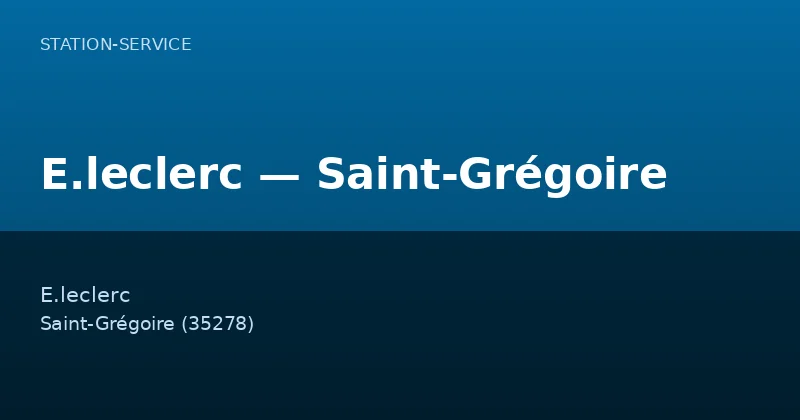 E.leclerc — Saint-Grégoire