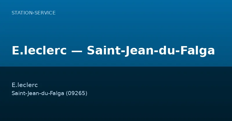 E.leclerc — Saint-Jean-du-Falga