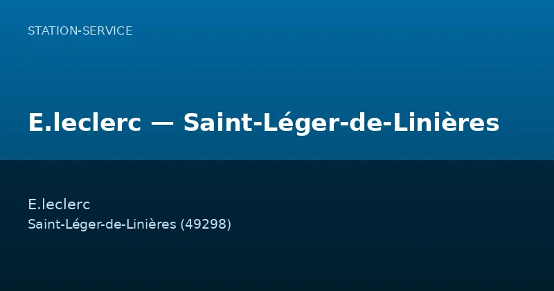 E.leclerc — Saint-Léger-de-Linières