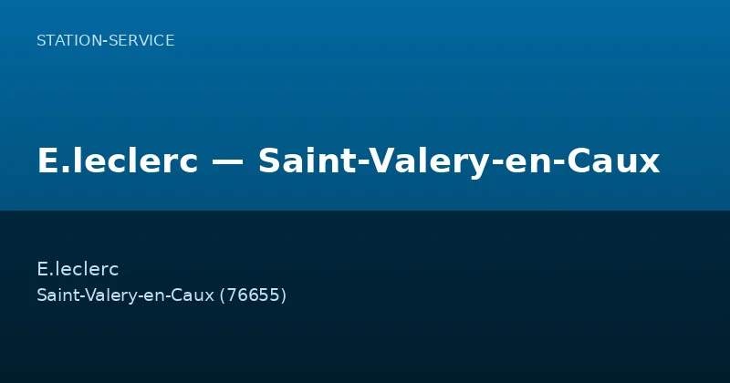 E.leclerc — Saint-Valery-en-Caux