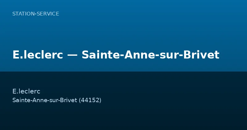 E.leclerc — Sainte-Anne-sur-Brivet