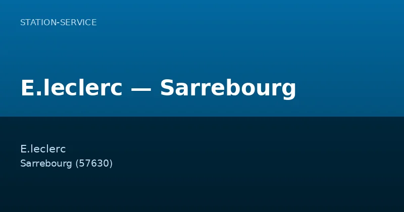 E.leclerc — Sarrebourg