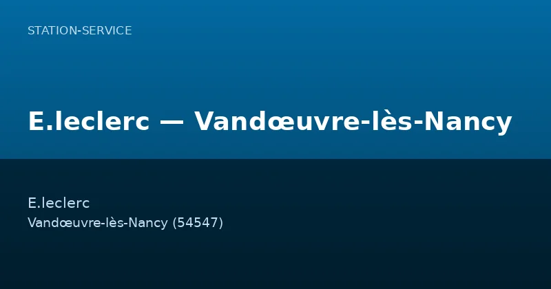 E.leclerc — Vandœuvre-lès-Nancy