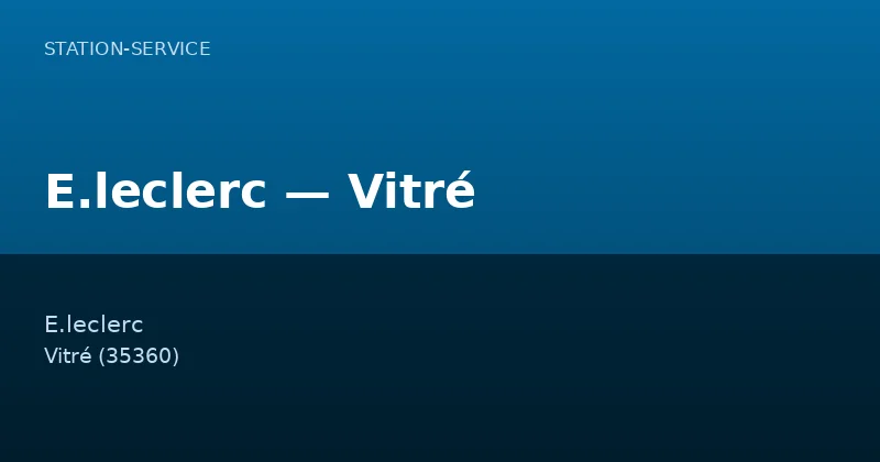 E.leclerc — Vitré