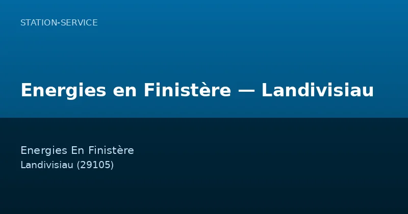 Energies en Finistère — Landivisiau