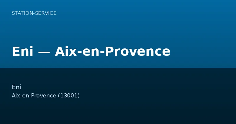 Eni — Aix-en-Provence