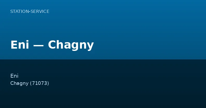Eni — Chagny