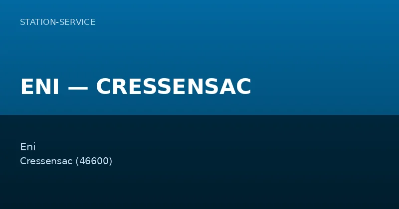 ENI — CRESSENSAC — Station-Service à Cressensac