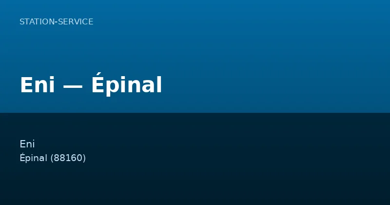 Eni — Épinal