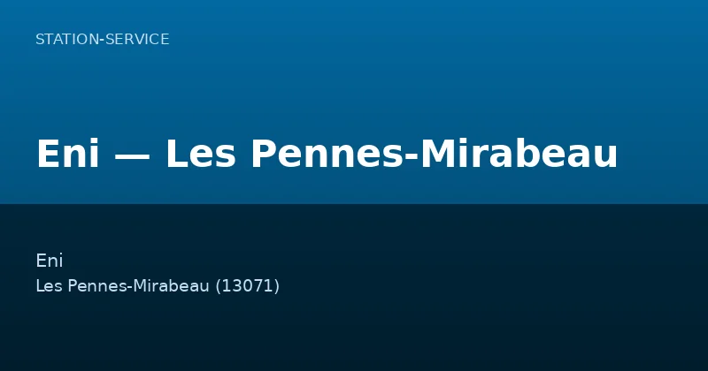 Eni — Les Pennes-Mirabeau