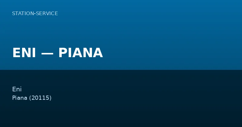 ENI — PIANA