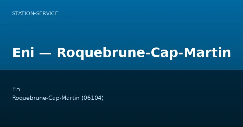 Eni — Roquebrune-Cap-Martin