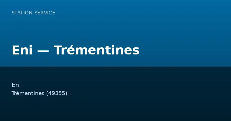 Eni — Trémentines