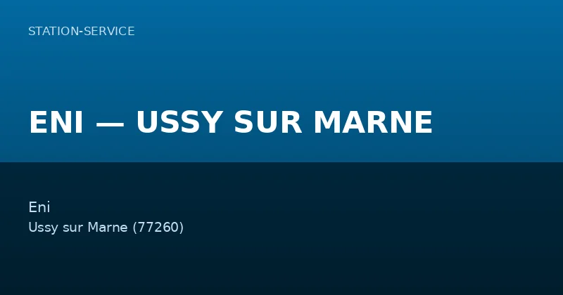ENI — USSY SUR MARNE