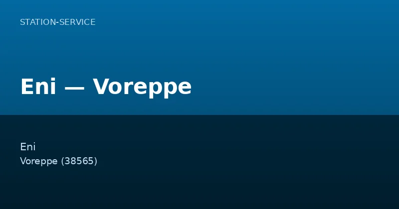 Eni — Voreppe
