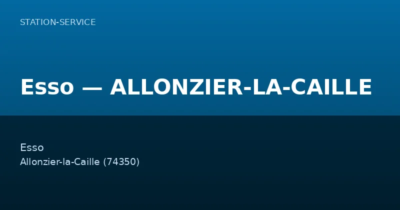 Esso — ALLONZIER-LA-CAILLE