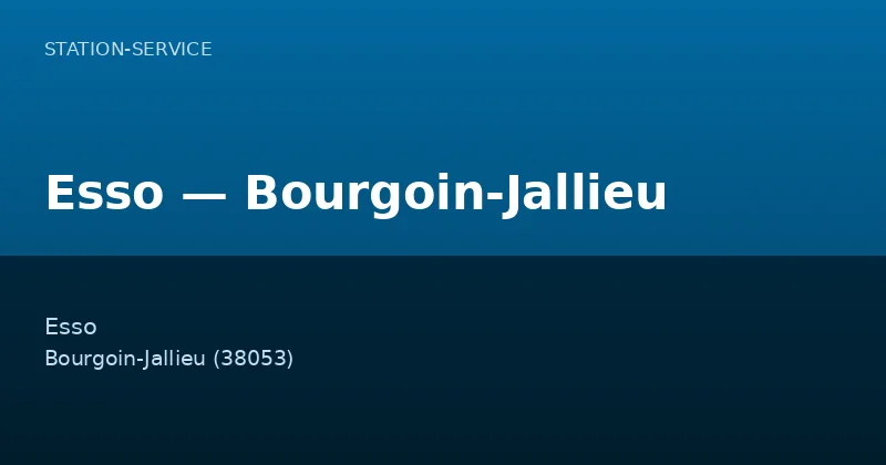 Esso — Bourgoin-Jallieu