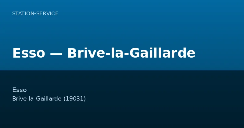 Esso — Brive-la-Gaillarde