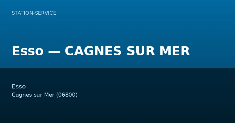 Esso — CAGNES SUR MER