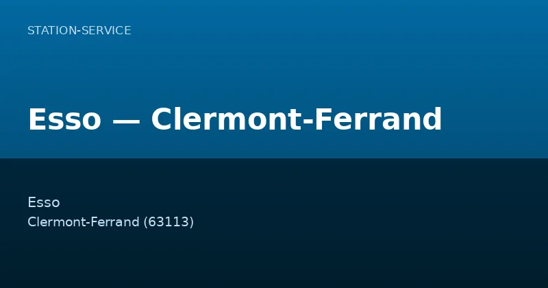 Esso — Clermont-Ferrand