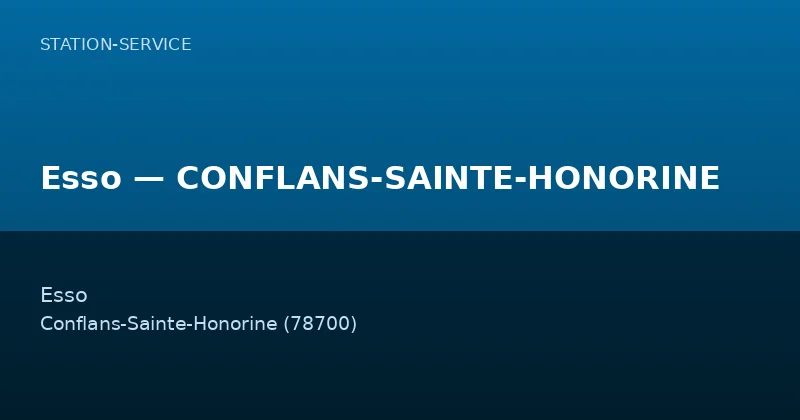 Esso — CONFLANS-SAINTE-HONORINE